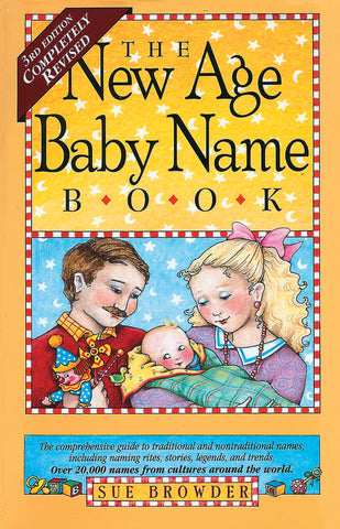 The New Age Baby Name Book