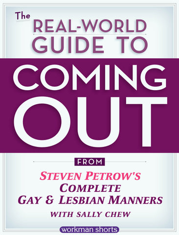 The Real-World Guide to Coming Out