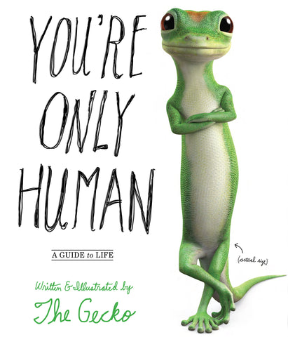 You're Only Human
