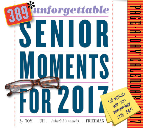 389* Unforgettable Senior Moments Page-A-Day Calendar 2017