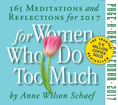 For Women Who Do Too Much Page-A-Day Calendar 2017