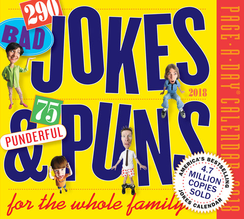 290 Bad Jokes & 75 Punderful Puns Page-A-Day Calendar 2018