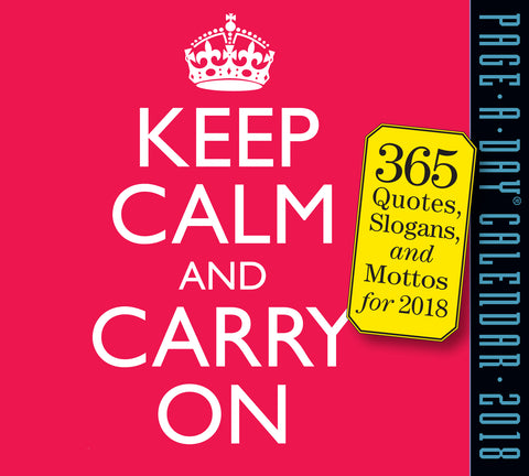 Keep Calm and Carry On Page-A-Day Calendar 2018