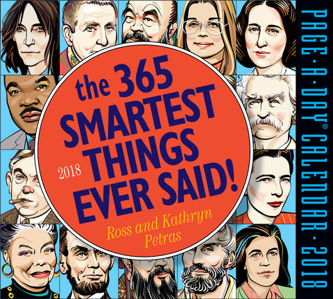The 365 Smartest Things Ever Said! Page-A-Day Calendar 2018
