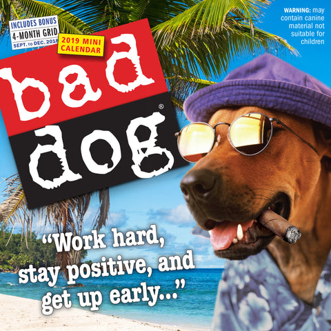 Bad Dog Mini Wall Calendar 2019