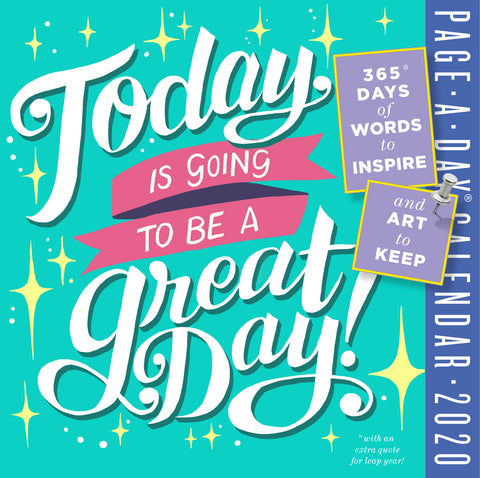 Today Is Going to Be a Great Day! Page-A-Day Calendar 2020