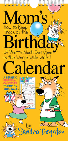 Mom's Birthday Calendar (revised edition)