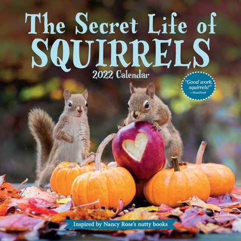 The Secret Life of Squirrels Wall Calendar 2022