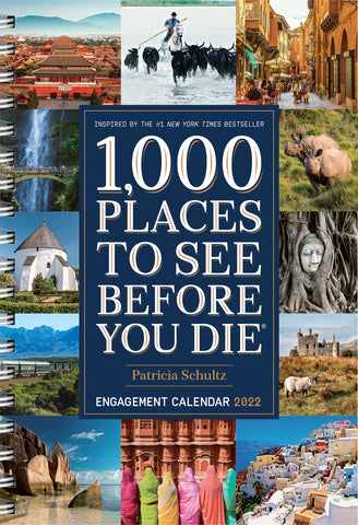 1,000 Places to See Before You Die Engagement Calendar 2022