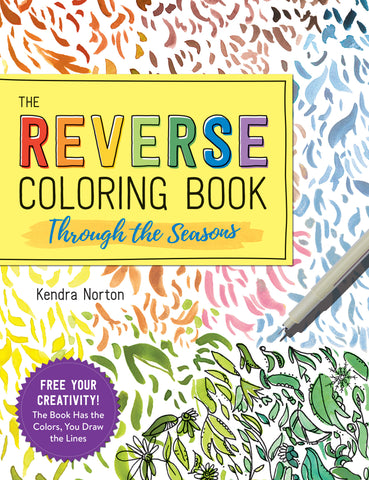 The Reverse Coloring Book™: Through the Seasons