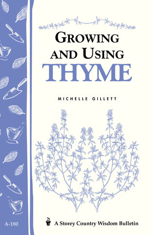 Growing and Using Thyme