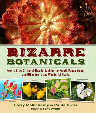 Bizarre Botanicals