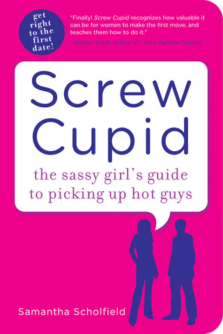 Screw Cupid