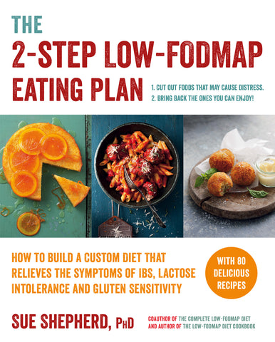 The 2-Step Low-FODMAP Eating Plan