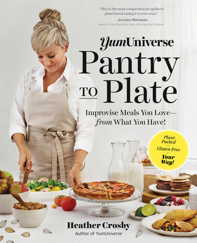 YumUniverse Pantry to Plate