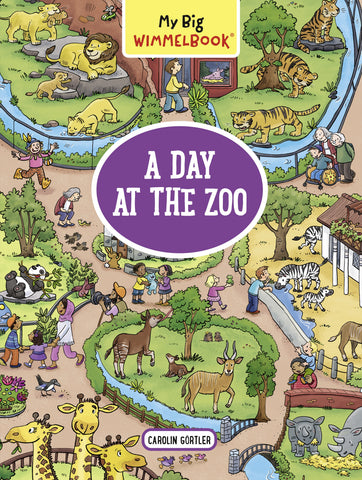 My Big Wimmelbook—A Day at the Zoo (Children's Board Book Ages 2-5)