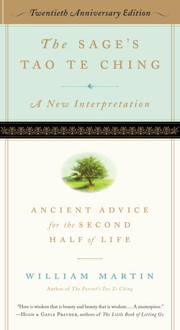 The Sage's Tao Te Ching, 20th Anniversary Edition