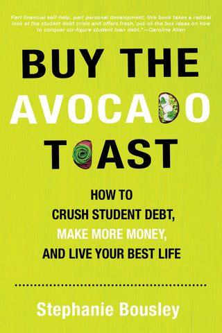 Buy the Avocado Toast