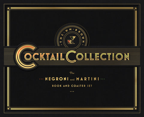The WM Brown Cocktail Collection: The Negroni and The Martini
