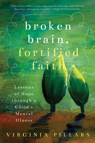 Broken Brain, Fortified Faith