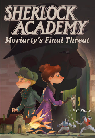 Sherlock Academy: Moriarty's Final Threat
